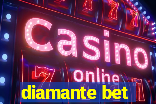 diamante bet